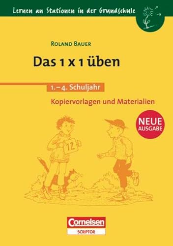 Beispielbild fr Lernen an Stationen in der Grundschule - Bisherige Ausgabe: 2.-4. Schuljahr - Das 1 x 1 ben: Kopiervorlagen und Materialien zum Verkauf von medimops