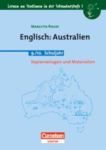 Beispielbild fr Lernen an Stationen in der Sekundarstufe I - Bisherige Ausgabe: Englisch: Australien: 9./10. Schuljahr. Kopiervorlagen und Materialien zum Verkauf von medimops