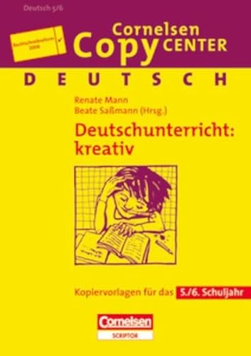 9783589223336: Kreativer Deutschunterricht. Neue Rechtschreibung: Kopiervorlagen frs 5./6. Schuljahr