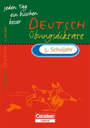 Beispielbild fr Jeden Tag ein bisschen besser. Deutsch 5. Schuljahr. bungsdiktate. Neue Rechtschreibung. (Lernmaterialien) zum Verkauf von medimops