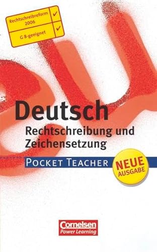 Stock image for Pocket Teacher - Sekundarstufe I (mit Umschlagklappen): Deutsch - Aktualisierte Ausgabe 2006: Rechtschreibung und Zeichensetzung for sale by medimops