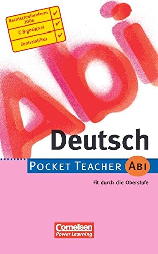 9783589223541: Pocket Teacher. Abi. Deutsch. Neue Rechtsschreibung. Fit fr die Oberstufe (Lernmaterialien)