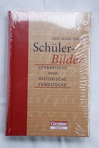 Beispielbild fr Geschenkbcher fr Lehrer: Schler-Bilder. Literarische und historische Fundstcke zum Verkauf von medimops