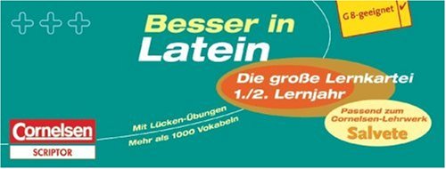 Besser in der Sekundarstufe I - Latein - Die große Lernkartei: 1./2. Lernjahr - 550 Karteikarten: Passend zum Cornelsen-Lehrwerk 