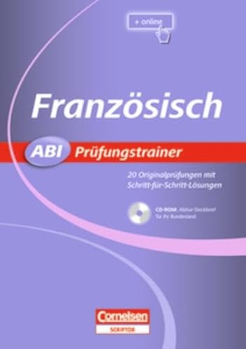 Beispielbild fr Abi Prfungstrainer: Franzsisch: Buch mit CD-ROM. 20 Originalprfungen mit Schritt-fr-Schritt-Lsungen zum Verkauf von medimops