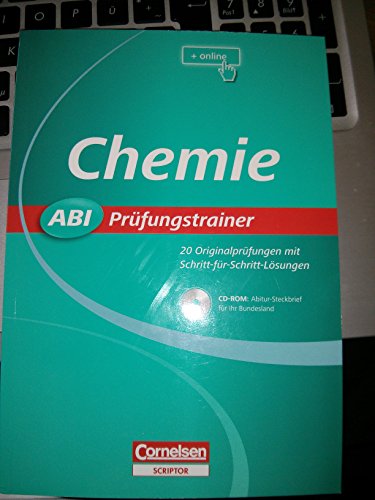 Beispielbild fr Abi Prfungstrainer / Chemie Buch mit CD-ROM. 20 Originalprfungen mit Schritt-fr-Schritt-Lsungen zum Verkauf von Buchpark