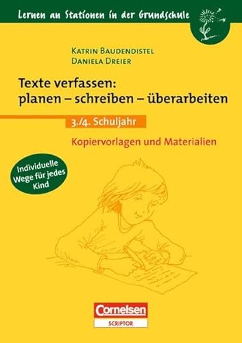 Beispielbild fr Lernen an Stationen in der Grundschule - Bisherige Ausgabe: 3./4. Schuljahr - Texte verfassen: planen - schreiben - berarbeiten: Kopiervorlagen und . Schuljahr. Kopiervorlagen und Materialien zum Verkauf von medimops