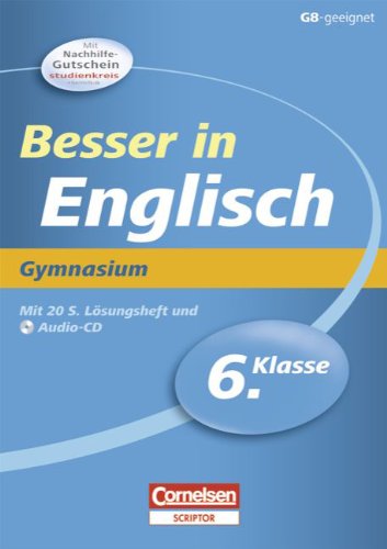 Besser in der Sekundarstufe I - Englisch - Gymnasium: 6. Schuljahr - Übungsbuch mit separatem Lösungsheft (20 S.) und Hör-CD - Preedy, Ingrid