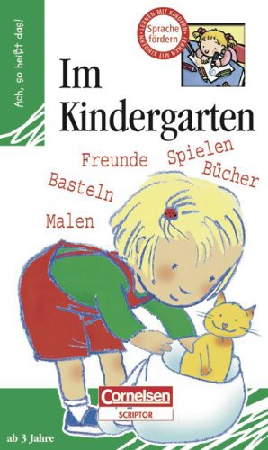 Stock image for Ach, so heit das!: Im Kindergarten: Lern-Bilderbuch mit 14 Seiten und 8 Flgelklappen for sale by medimops