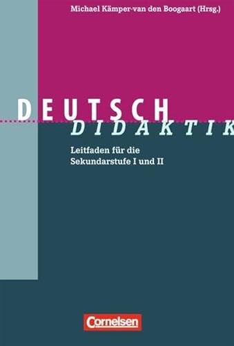 Beispielbild fr Fachdidaktik: Deutsch-Didaktik: Leitfaden fr die Sekundarstufe I und II zum Verkauf von medimops