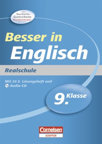 Besser in der Sekundarstufe I - Englisch - Realschule: 9. Schuljahr - Übungsbuch mit separatem Lösungsheft (20 S.) und Hör-CD - Klimmt, Robert