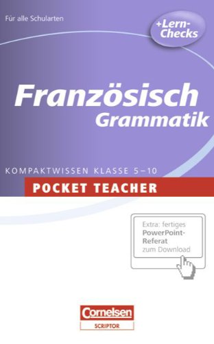 Stock image for Pocket Teacher - Sekundarstufe I: Franzsisch: Grammatik: Kompaktwissen Klasse 5-10 for sale by medimops