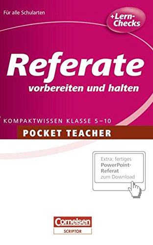 Beispielbild fr Pocket Teacher - Sekundarstufe I: Pocket Teacher: Referate vorbereiten und halten: Kompaktwissen Klasse 5-10 zum Verkauf von medimops