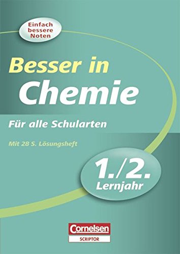 Besser in Chemie; Teil: Lernjahr 1./2. - Kellersohn, Thomas und Paul Schlöder