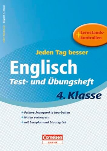 9783589229499: Jeden Tag besser Englisch 4. Schuljahr. Test- und bungsheft: Fehlerschwerpunkte bearbeiten. Noten verbessern. mit lernplan und Lsungsteil