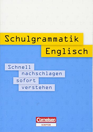 Beispielbild fr Schulgrammatik Englisch: Schnell nachschlagen - sofort verstehen. Nachschlagewerk zum Verkauf von Ammareal