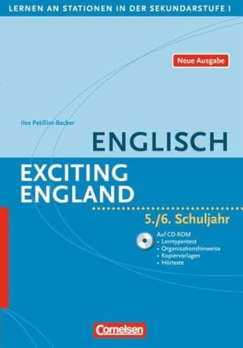 Beispielbild fr Lernen an Stationen in der Sekundarstufe I - Neue Ausgabe: Englisch: Exciting England: 5./6. Schuljahr. Kopiervorlagen mit CD-Extra. CD-ROM und CD auf einem Datentrger zum Verkauf von medimops