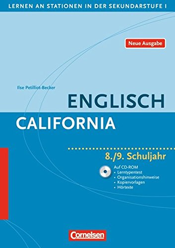 Beispielbild fr Lernen an Stationen in der Sekundarstufe I - Neue Ausgabe: Englisch: California: 8./9. Schuljahr. Kopiervorlagen mit CD-Extra. CD-ROM und CD auf einem . 8./9. Schuljahr. Kopiervorlagen. Neue Ausgabe zum Verkauf von medimops