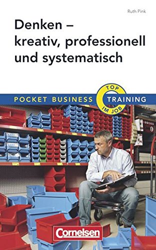 Beispielbild fr Pocket Business - Training / Denken - kreativ, professionell und systematisch zum Verkauf von rebuy recommerce GmbH