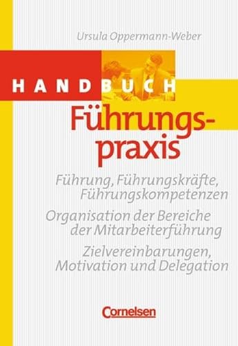 Beispielbild fr Handbcher Unternehmenspraxis: Handbuch Fhrungspraxis zum Verkauf von medimops
