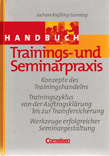 9783589236213: Handbcher Unternehmenspraxis: Handbuch Trainings- und Seminarpraxis