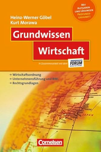 Beispielbild fr Grundwissen: Wirtschaft: Wirtschaftsordnung - Unternehmensfhrung und BWL - Rechtsgrundlagen zum Verkauf von medimops