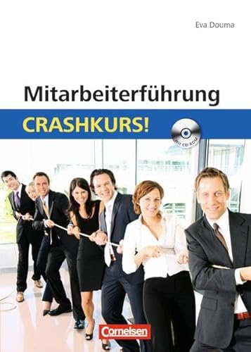 Beispielbild fr Mitarbeiterfhrung: Crashkurs!: Mit CD-ROM zum Verkauf von medimops