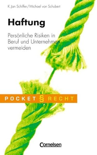 9783589238231: Pocket Recht: Haftung: Persnliche Risiken in Beruf und Unternehmen vermeiden