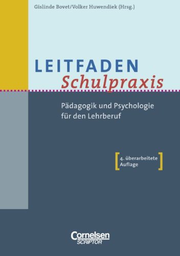 9783589239009: Leitfaden Schulpraxis. Pdagogik und Psychologie fr den Lehrberuf