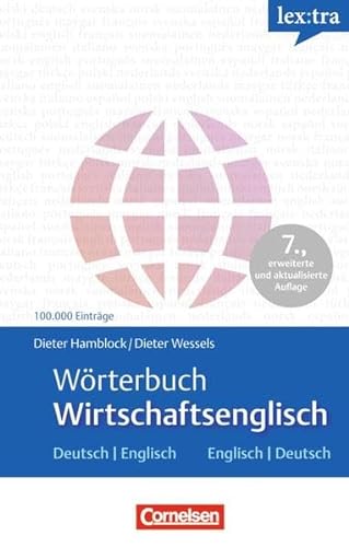 Stock image for Lextra - Englisch - Fachwrterbcher: Wrterbuch Wirtschaftsenglisch: Deutsch-Englisch/Englisch-Deutsch for sale by medimops
