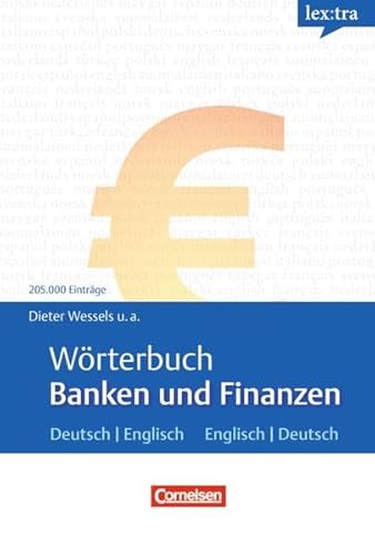 Stock image for Lextra - Englisch - Fachwrterbcher: Wrterbuch Banken und Finanzen: Deutsch-Englisch/Englisch-Deutsch for sale by medimops