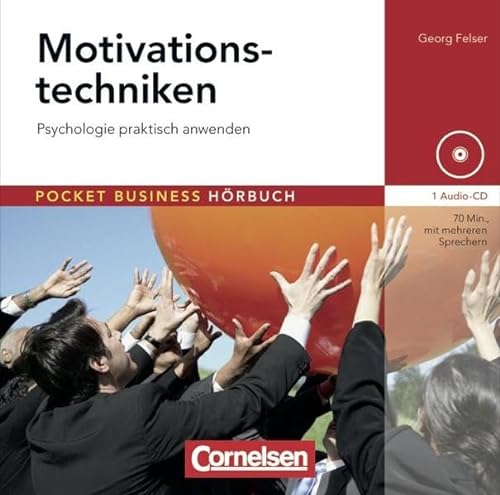 Beispielbild fr Pocket Business - Hrbuch: Motivationstechniken: Psychologie praktisch anwenden. Hr-CD zum Verkauf von medimops