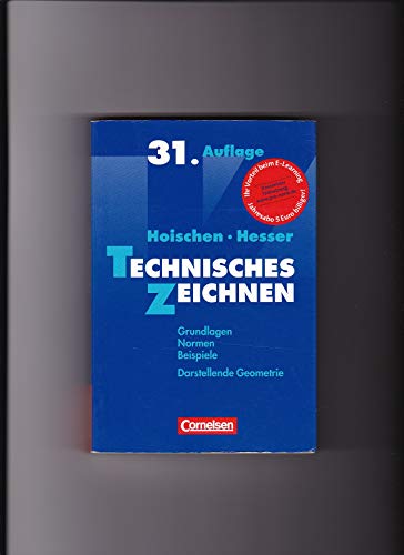 Stock image for Technisches Zeichnen: Grundlagen, Normen, Beispiele, Darstellende Geometrie: Grundlagen, Normen, Beispiele. Darstellende Geometrie. Ein Lehr-, bungs- . fr Schule, Umschulung, Studium und Praxis for sale by medimops