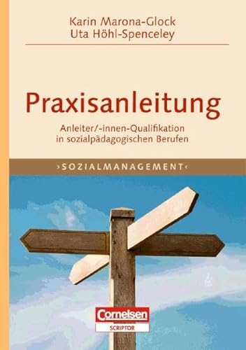 9783589242054: Praxisanleitung Sozialmanagement: Anleiter/Innen-Qualifikation in sozialpdagogischen Berufen