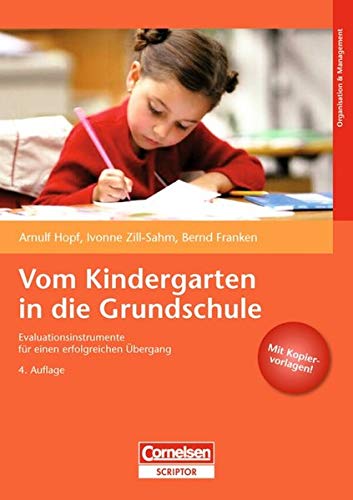9783589245949: Vom Kindergarten in die Grundschule: Evaluationsinstrumente fr einen erfolgreichen bergang