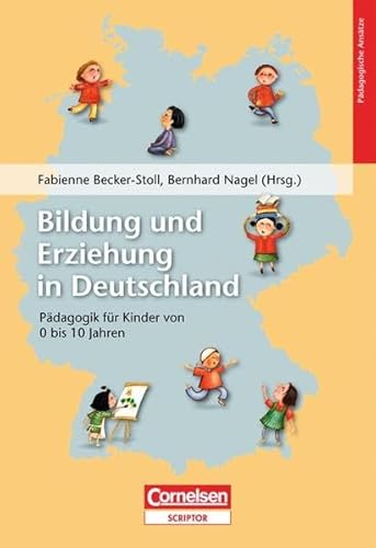 9783589246151: Beitrge zur Bildungsqualitt: Bildung und Erziehung in Deutschland: Pdagogik fr Kinder von 0-10 Jahren