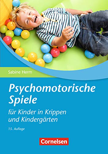 9783589247950: Psychomotorische Spiele fr Kinder in Krippen und Kindergrten