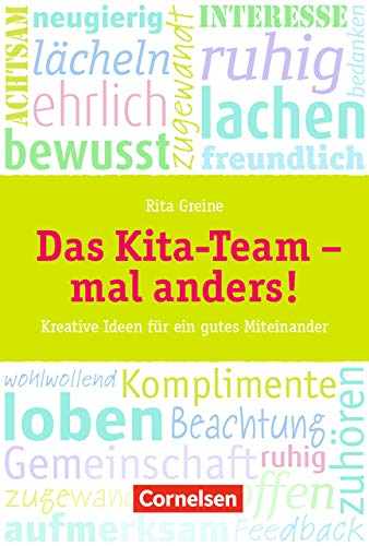 Beispielbild fr Das Kita-Team mal anders!: Kreative Ideen fr ein gutes Miteinander. 20 Karten eingeschweit zum Verkauf von medimops