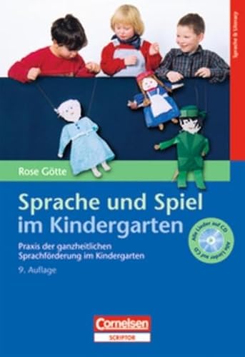 9783589252992: Sprache und Spiel im Kindergarten: Praxis der ganzheitlichen Sprachfrderung in Kindergarten und Vorschule