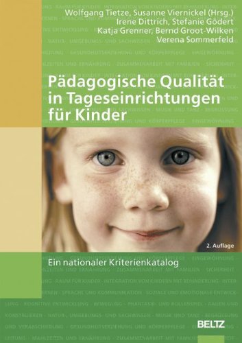 Beispielbild fr Pdagogische Qualitt in Tageseinrichtungen fr Kinder: Ein nationaler Kriterienkatalog von Wolfgang Tietze (Herausgeber), Susanne Viernickel (Herausgeber), Bernd Groot-Wilken (Autor) zum Verkauf von BUCHSERVICE / ANTIQUARIAT Lars Lutzer