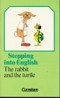 Imagen de archivo de Stepping into English, The rabbit and the turtle a la venta por medimops