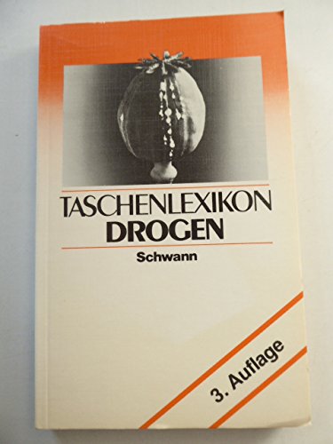 Stock image for Taschenlexikon Drogen. TB for sale by Deichkieker Bcherkiste