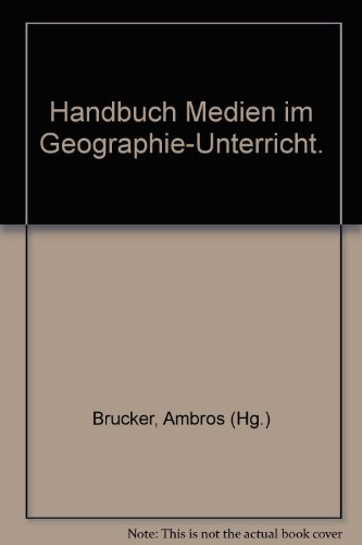 Beispielbild fr Handbuch Medien im Geographie - Unterricht zum Verkauf von medimops