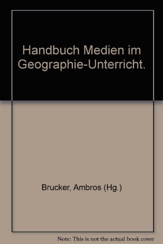 Stock image for Handbuch Medien im Geographie - Unterricht for sale by medimops