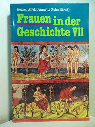 Imagen de archivo de Frauen in Der Geschichte Band VII a la venta por Concordia Books