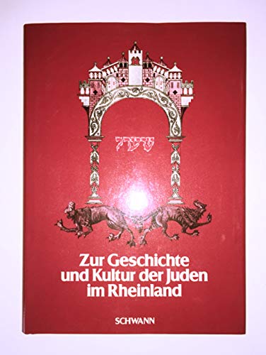 Imagen de archivo de Zur Geschichte und Kultur der Juden im Rheinland. Neu herausgegeben u. eingeleitet v. Falk Wiesemann. a la venta por Kennys Bookstore