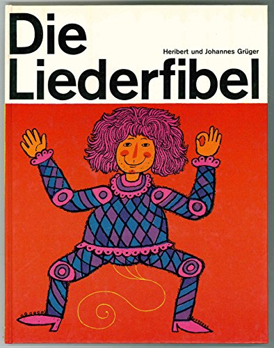 Beispielbild fr Die Liederfibel zum Verkauf von medimops