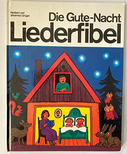 Imagen de archivo de Die Gute-Nacht-Liederfibel mit Schallplatte a la venta por Buchstube Tiffany