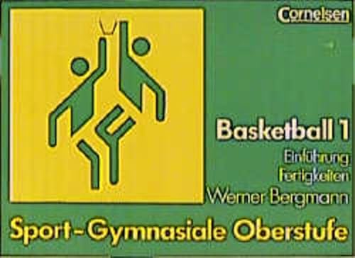9783590546240: Sport - Gymnasiale Oberstufe: Basketball: Schlerbuch Teil 1