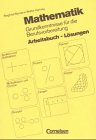 Stock image for Mathematik, Grundkenntnisse, Lsungen for sale by medimops